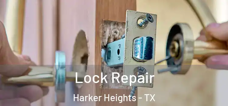 Lock Repair Harker Heights - TX