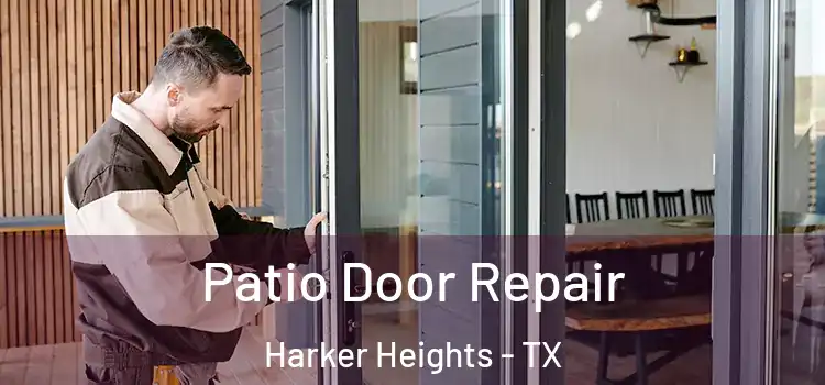 Patio Door Repair Harker Heights - TX