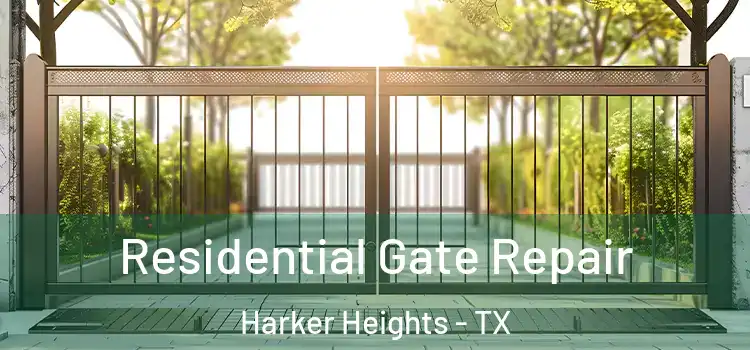 Residential Gate Repair Harker Heights - TX